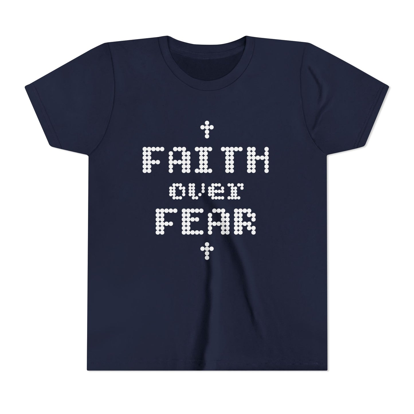 Faith Over Fear Youth Short Sleeve Tee