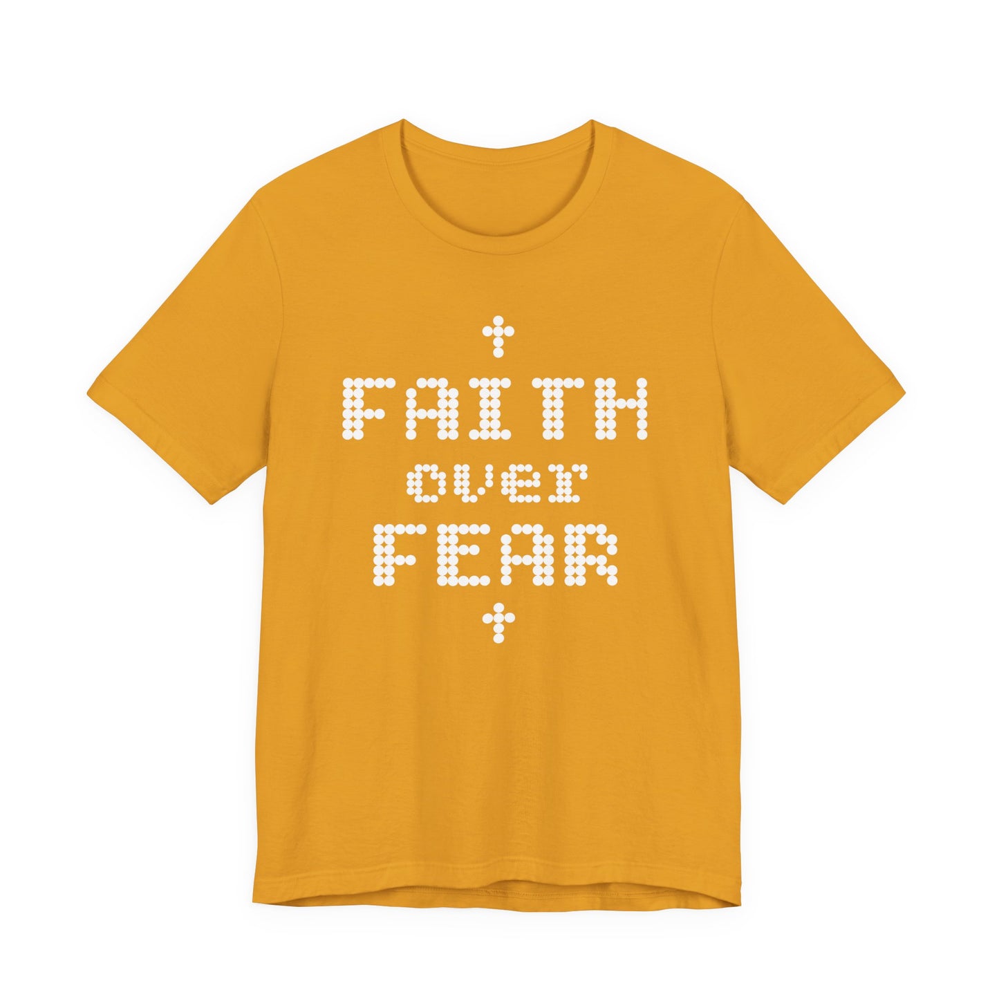 Faith over Fear Short Sleeve Tee