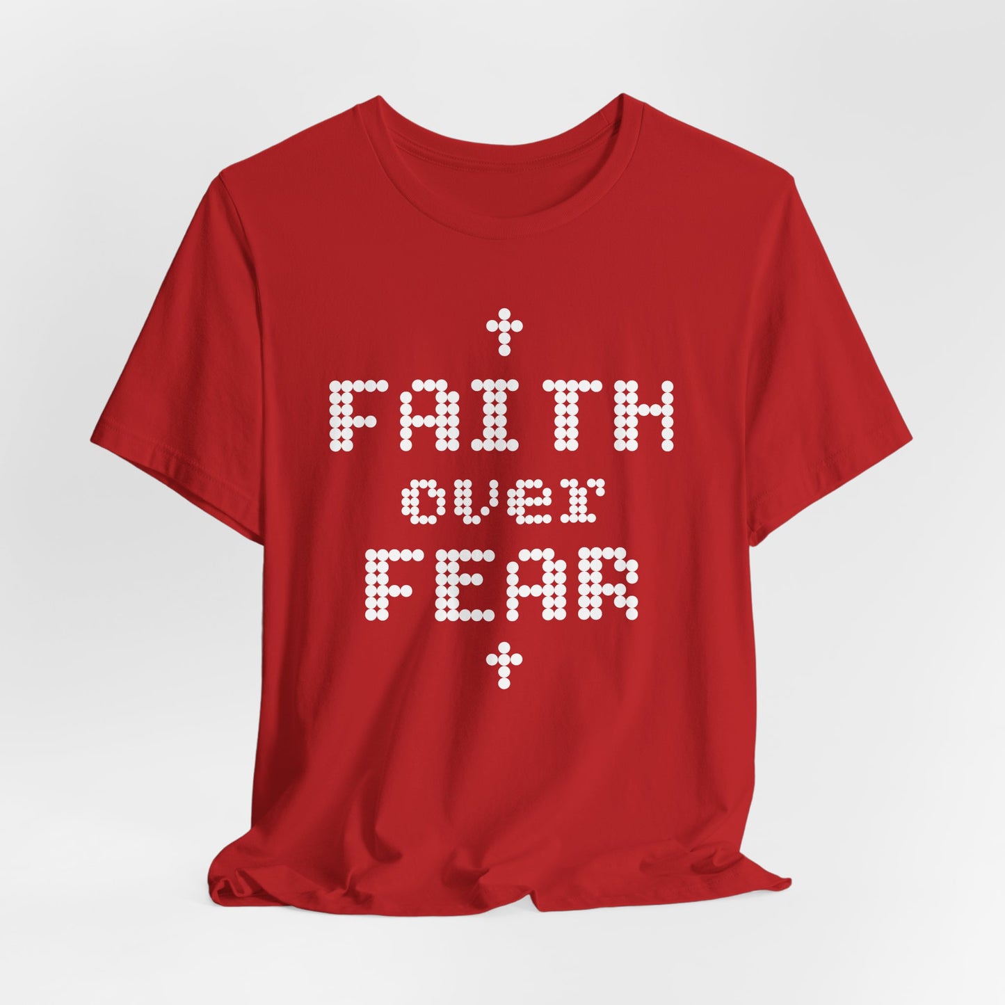 Faith over Fear Short Sleeve Tee