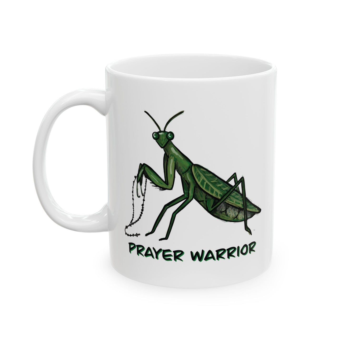 Praying Mantis Prayer Warrior Mug (11 oz, 15 oz)
