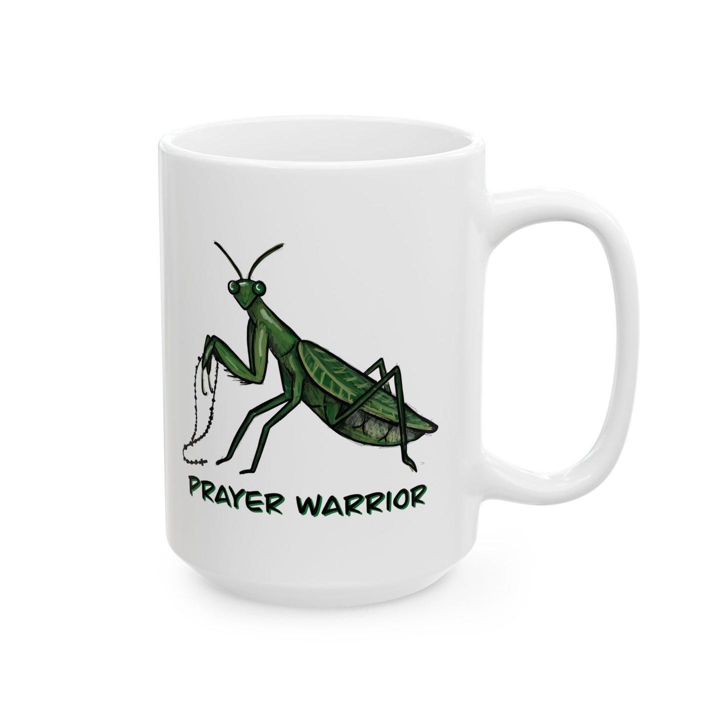 Praying Mantis Prayer Warrior Mug (11 oz, 15 oz)