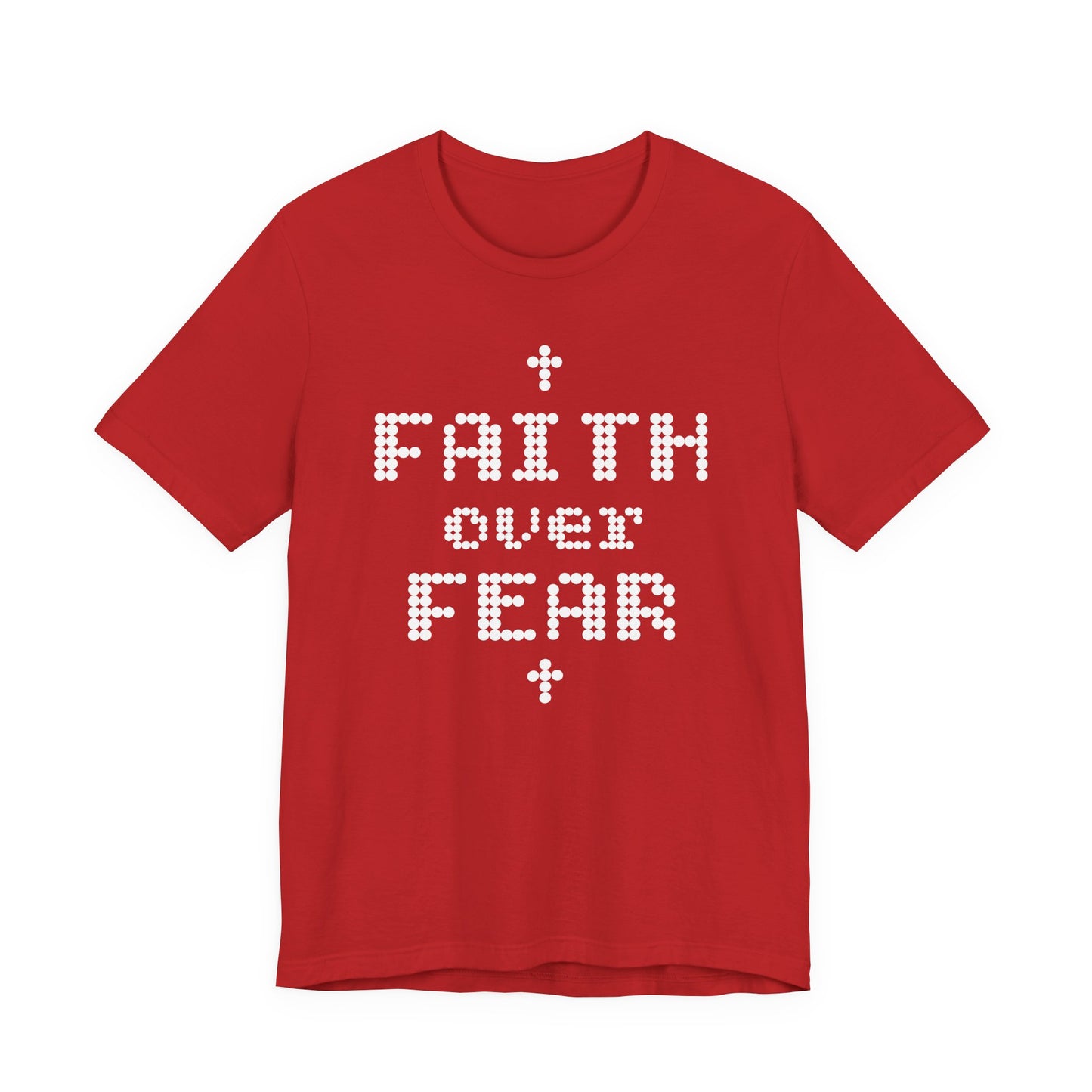 Faith over Fear Short Sleeve Tee