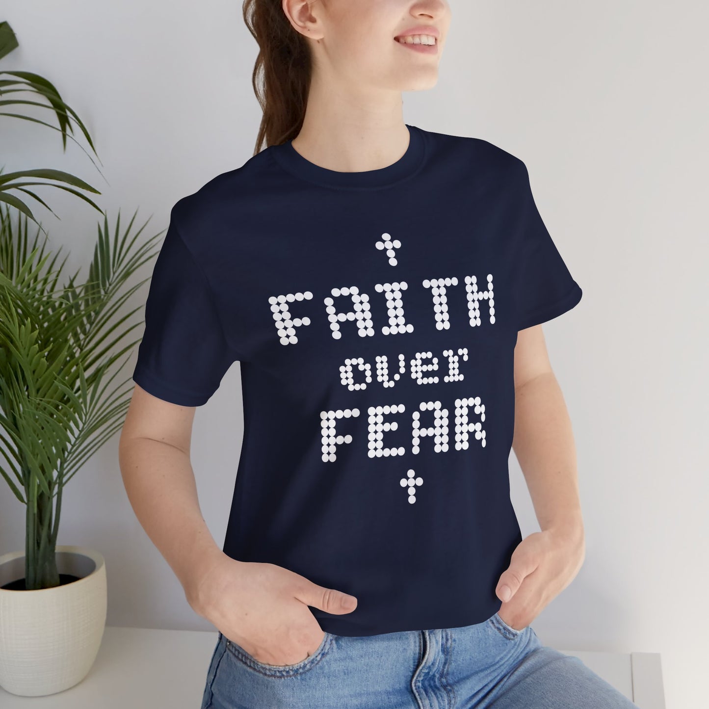 Faith over Fear Short Sleeve Tee